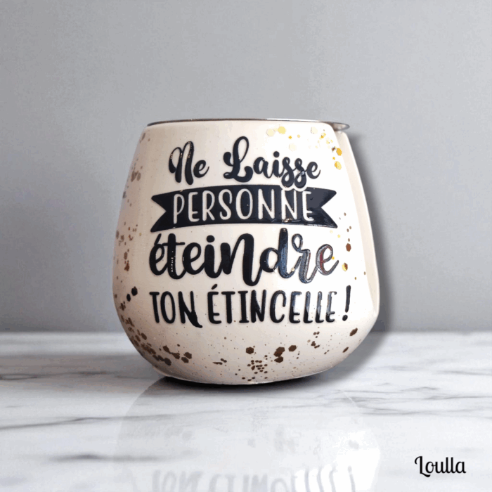 Brûle-parfum "ne laisse personne éteindre ton étincelle"